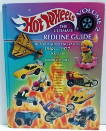 Hot Wheels The Ultimate Redline Guide Vol. 2 | Books | hobbyDB