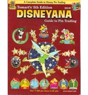Tomart's 5th Edition Disneyana Guide to Pin Trading