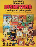 Tomart's Illustrated Disneyana Catalog and Price Guide
