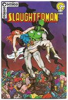 Slaughterman #1 (1983) *Comico / Cover Artwork By Gerry Giovinco / Denwald* Collectibles for sale