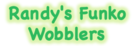Randy's Funko Wobblers logo