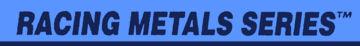 racing-metals-series-series