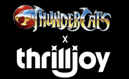 ThunderCats x Thrilljoy