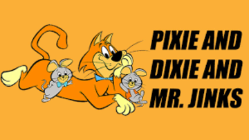 pixie-and-dixie-and-mr-jinks-tv-show