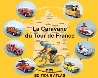 La caravane du Tour de France Atlas Fascicules d'accompagnement au choix 